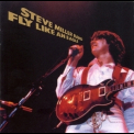 The Steve Miller Band - Fly Like An Eagle - 30th Anniversary '2006