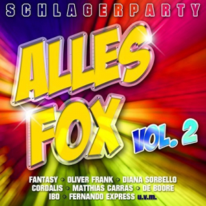Schlagerparty - Alles Fox, Vol. 2