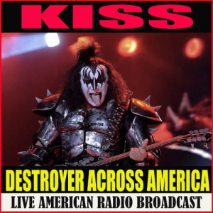 Destroyer Across America (Live American Radio Broadcast)