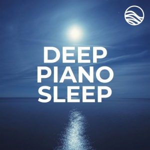 Deep Piano Sleep