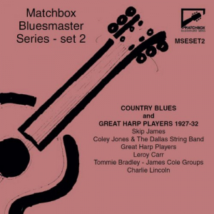 Matchbox Bluesmaster Series, Set 2: Country Blues & Great Harp Players 1927-32