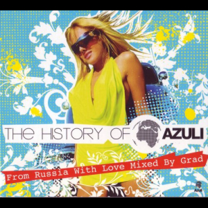 The History of Azuli (From Russia With Love Mixed By Grad)