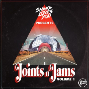 Shaka Loves You Joints n Jams, Vol. 1
