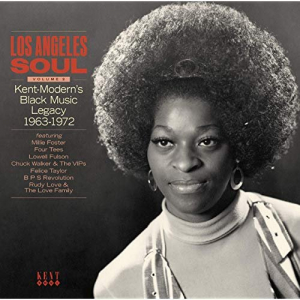 Los Angeles Soul Volume 2 - Kent-Moderns Black Music Legacy 1963-1972