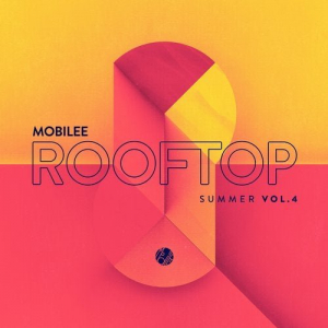 Mobilee Rooftop Summer Vol. 4