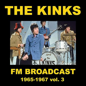 The Kinks FM Broadcast 1964-1967 vol. 3