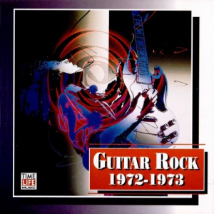 Time Life - Guitar Rock 1972-1973