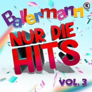 Ballermann - Nur die Hits, Vol. 3