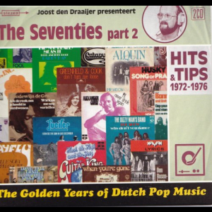 The Golden Years Of Dutch Pop Music - The Seventies Part 2 (Hits & Tips 1972-1976)