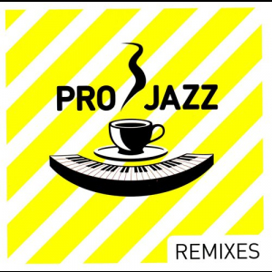 Pro Jazz (Remixes)
