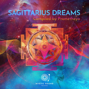 Sagittarius Dreams (Compiled by Prometheya)