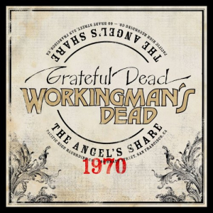 Workingmans Dead: The Angels Share