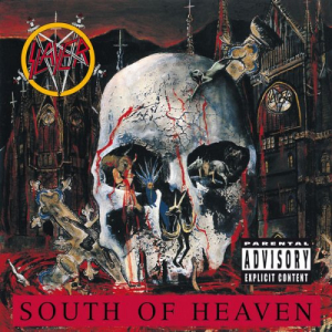 South Of Heaven (2015 Remaster)