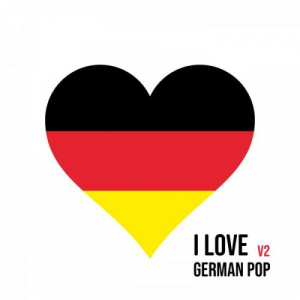 I Love German Pop: V2