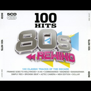 100 Hits 80s Rewind