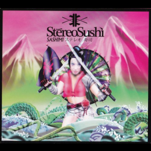 Stereo Sushi 9 Sashimi