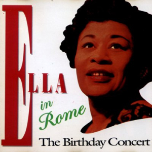 Ella In Rome: The Birthday Concert