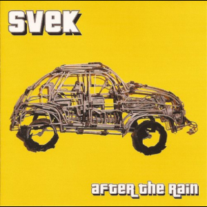Svek - After The Rain