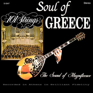 The Soul of Greece (Remastered from the Original Alshire Tapes)