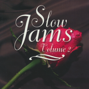 Slow Jams Volume 2