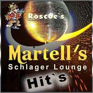 Martells Schlager Lounge Hits