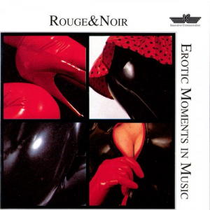 Erotic Music: Rouge & Noir