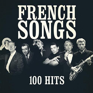 French Songs (100 Hits)