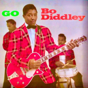 Go Bo Diddley! (Remastered)