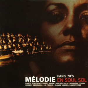 MÃ©lodie En Soul Sol - Paris 70s