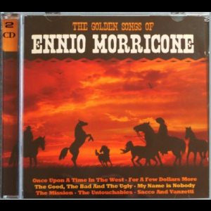 The Golden Songs Of Ennio Morricone