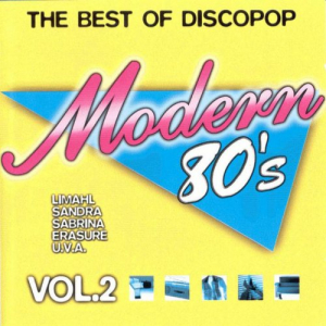 Modern 80s - The Best Of Discopop Vol. 2