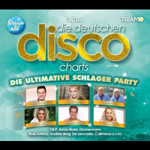 Die deutschen Disco Charts - Die Ultimative Schlager Party