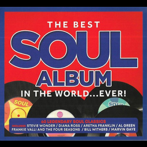 The Best Soul Album - In The World... Ever!