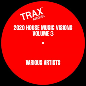2020 House Music Visions Volume 3
