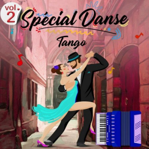 SpÃ©cial Danse - Tango (Volume 2 - 29 titres)