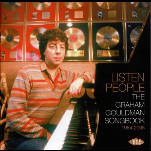 Listen People: The Graham Gouldman Songbook 1964-2005