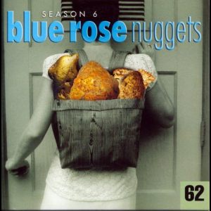 Blue Rose Nuggets 62