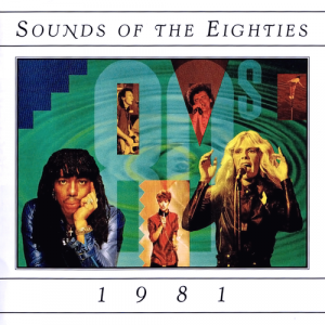 Sounds Of The Eighties 1981