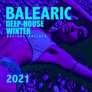 Balearic Deep-House Winter 2021