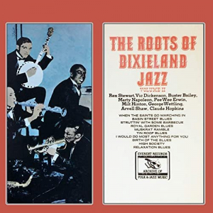 The Roots of Dixieland Jazz Volume II