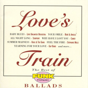 Loves Train: The Best Of Funk Essentials Ballads