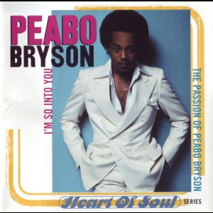 Im So Into You (The Passion Of Peabo Bryson)