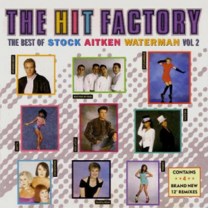 The Hit Factory 2: The Best Of Stock Aitken Waterman