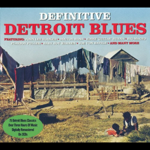 Definitive Detroit Blues