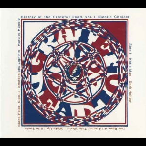 History Of The Grateful Dead Vol. 1 (Bears Choice)