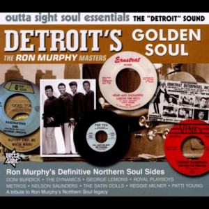 Detroits Golden Soul - The Ron Murphy Masters