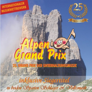 Alpen Grand Prix 2017 - 25. Grand Prix Der Unterhaltungsmusik