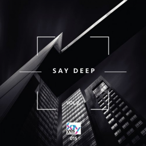 Say Deep Vol. 2
