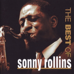 The Best of Sonny Rollins [Prestige]