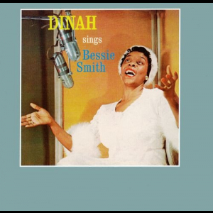 Dinah Sings Bessie Smith